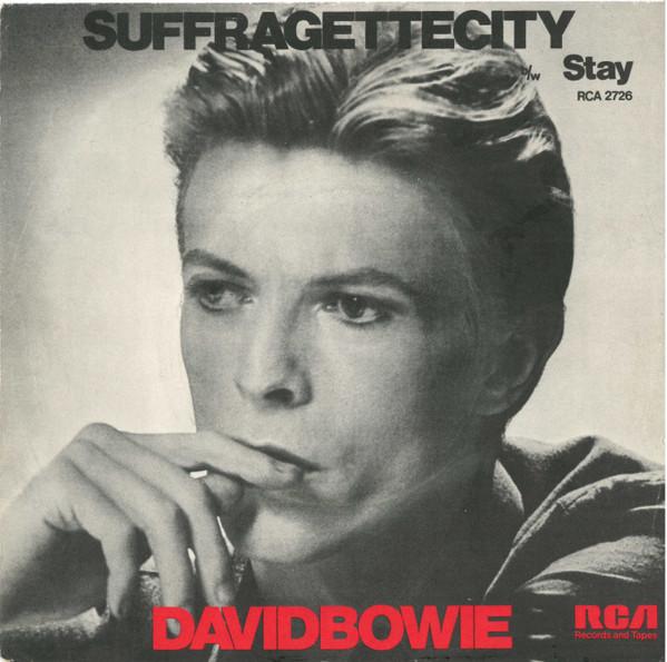 David Bowie - Suffragette City b/w Stay