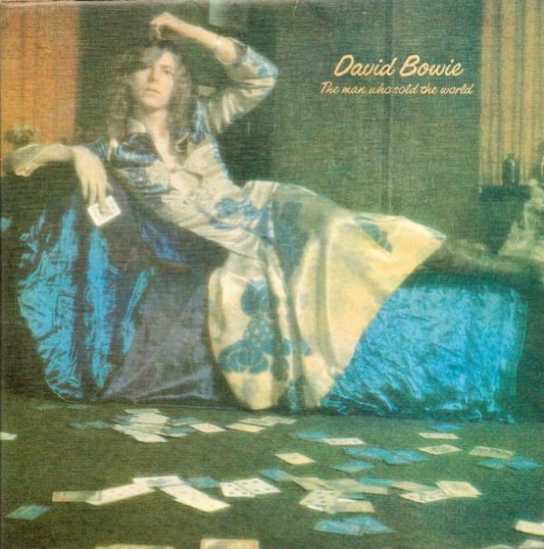 David Bowie - The Man Who Sold The World