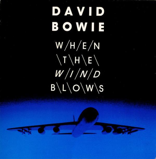 David Bowie - When The Wind Blows