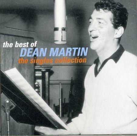 Dean Martin - The Best Of Dean Martin - The Singles Collection