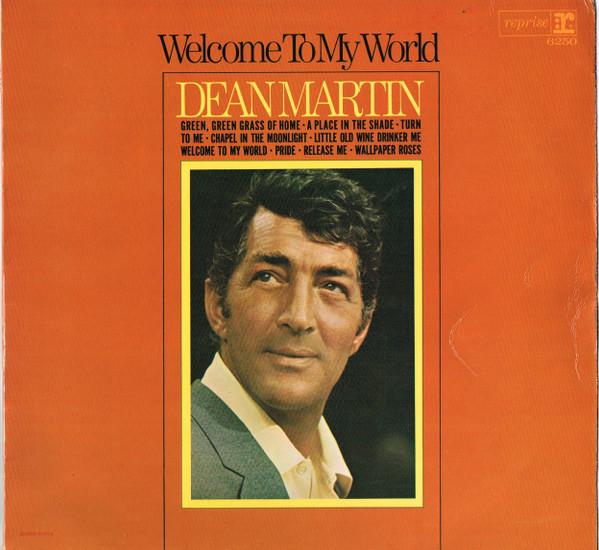 Dean Martin - Welcome To My World