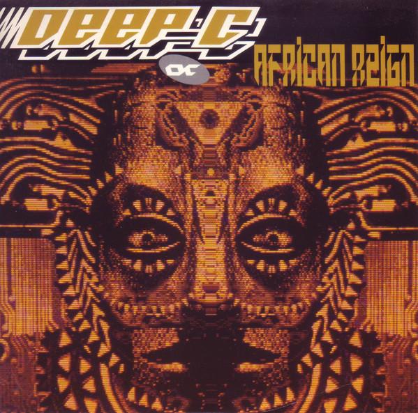 Deep C (2) - African Reign