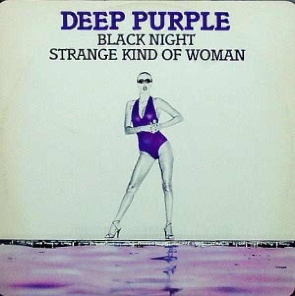 Deep Purple - Black Night / Strange Kind Of Woman