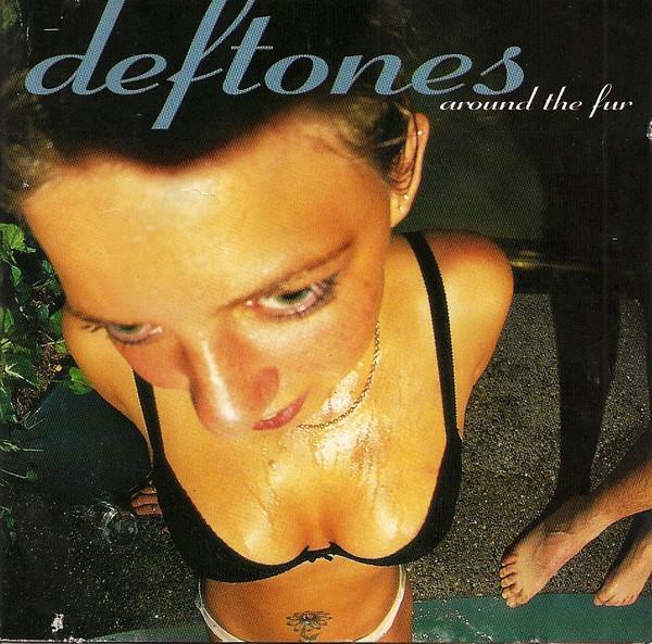 Deftones - Around The Fur