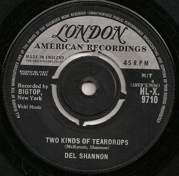 Del Shannon - Two Kinds Of Teardrops