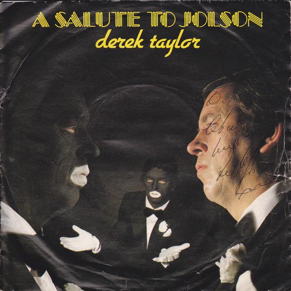 Derek Taylor (10) - A Salute To Jolson
