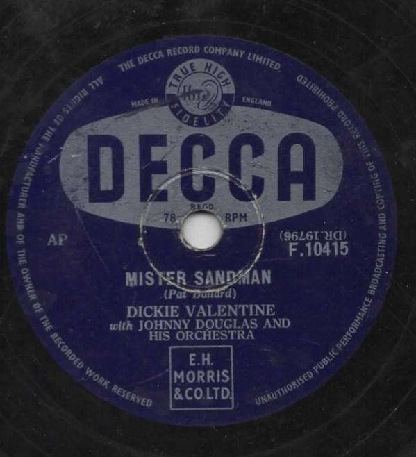 Dickie Valentine - Mister Sandman / Runaround