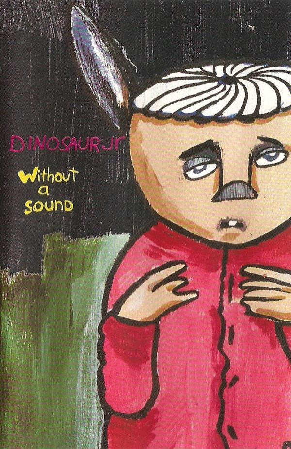 Dinosaur Jr. - Without A Sound