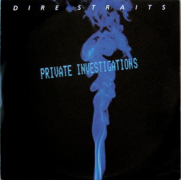 Dire Straits - Private Investigations