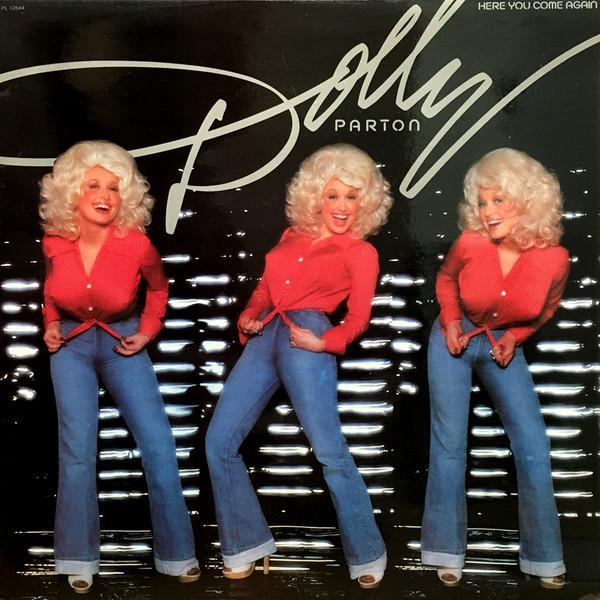 Dolly Parton - Here You Come Again