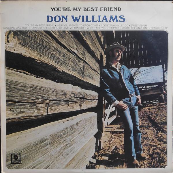 Don Williams (2) - You're My Best Friend