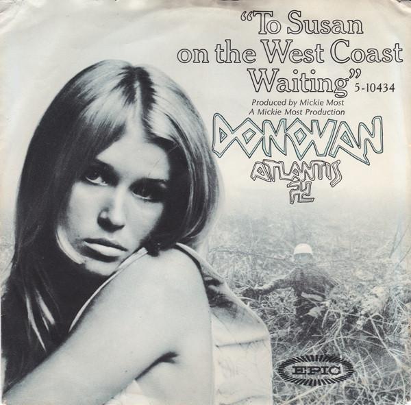 Donovan - To Susan On The West Coast Waiting / Atlantis