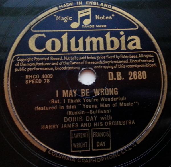 Doris Day, Harry James And His Orchestra - I May Be Wrong / The Very Thought Of You