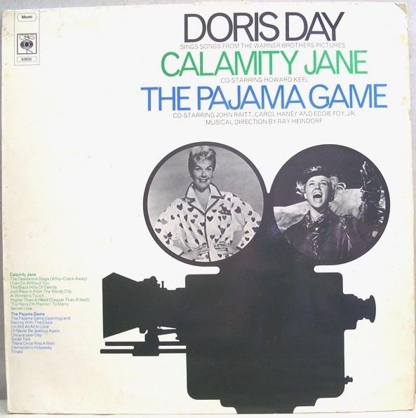 Doris Day, Howard Keel, Eddie Foy, Jr., John Raitt, Carol Haney - Doris Day Sings Songs From Calamity Jane & The Pajama Game