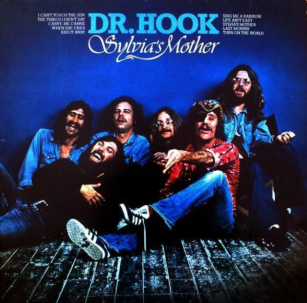 Dr. Hook & The Medicine Show - Sylvia's Mother