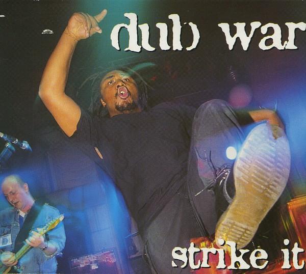 Dub War - Strike It