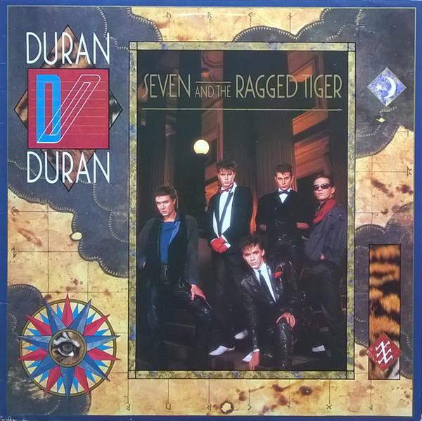 Duran Duran - Seven And The Ragged Tiger