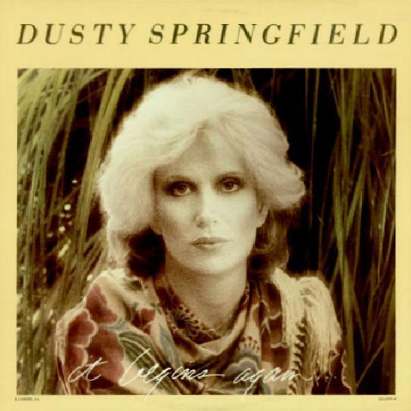 Dusty Springfield - It Begins Again....
