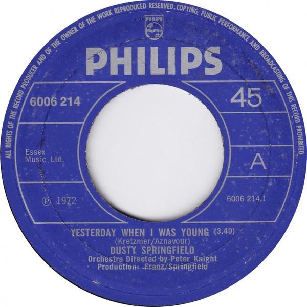 Dusty Springfield - Yesterday When I Was Young