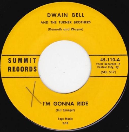 Dwain Bell, The Turner Brothers (2) - I'm Gonna Ride