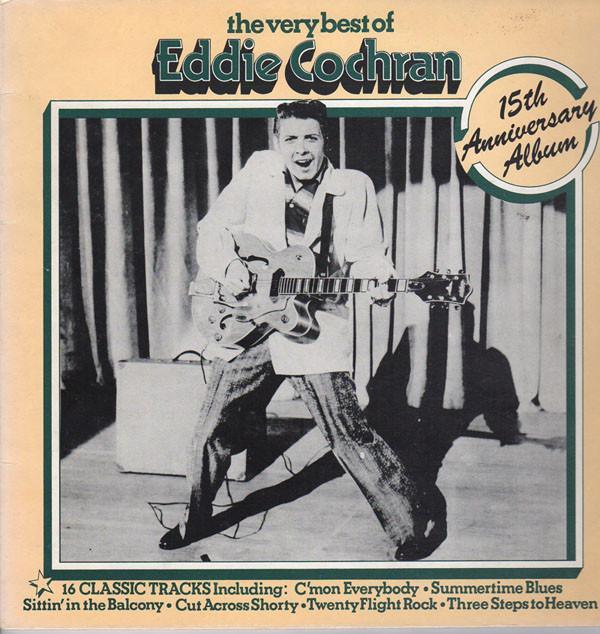 Eddie Cochran - The Very Best Of Eddie Cochran - 15th Anniversary Album