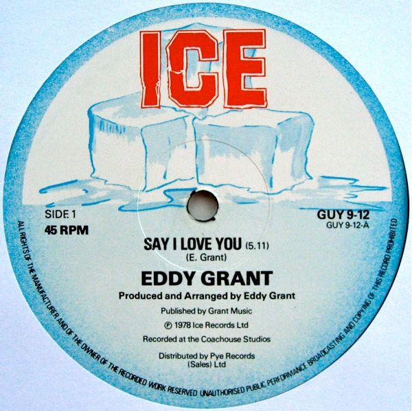 Eddy Grant - Say I Love You
