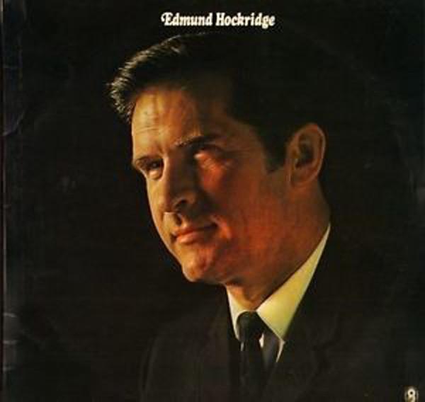 Edmund Hockridge - Edmund Hockridge