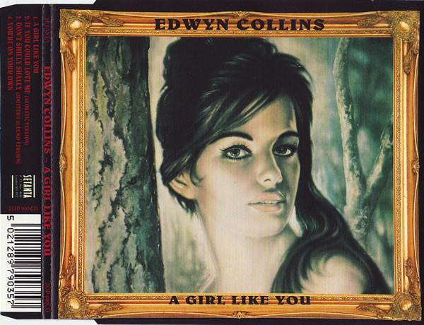 Edwyn Collins - A Girl Like You