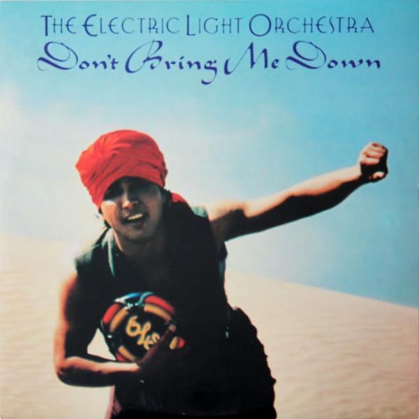 Electric Light Orchestra - Don't Bring Me Down