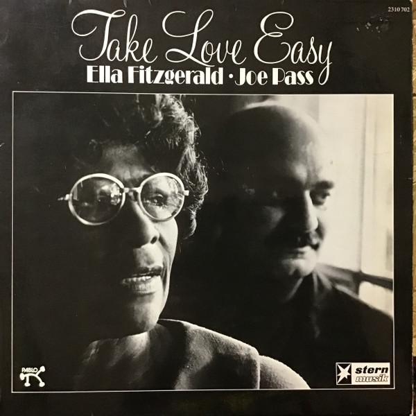 Ella Fitzgerald, Joe Pass - Take Love Easy