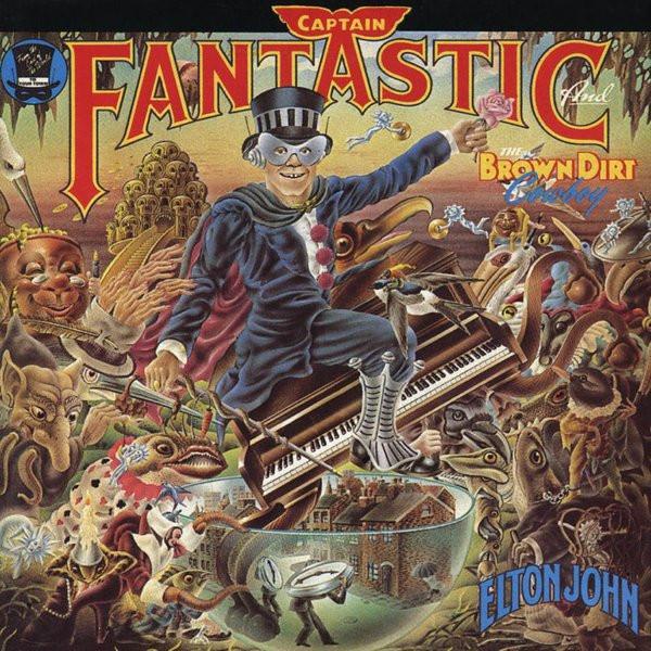 Elton John - Captain Fantastic And The Brown Dirt Cowboy