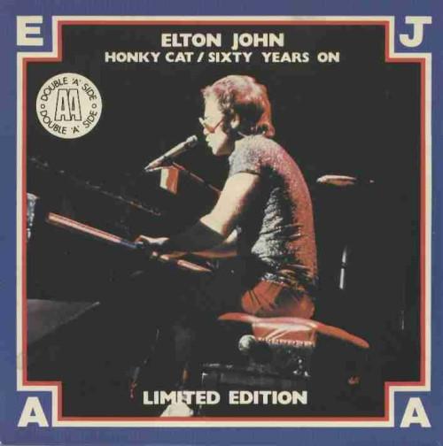 Elton John - Honky Cat / Sixty Years On