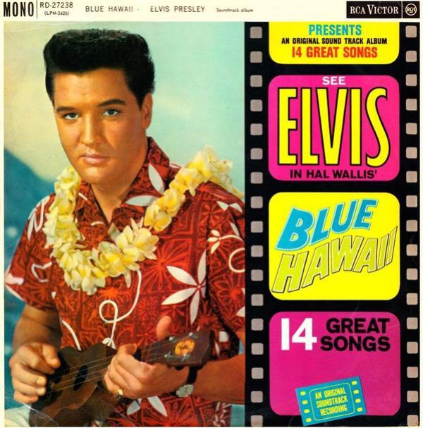 Elvis Presley - Blue Hawaii