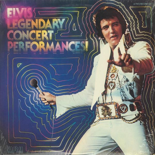 Elvis Presley - Elvis - Legendary Concert Performances!