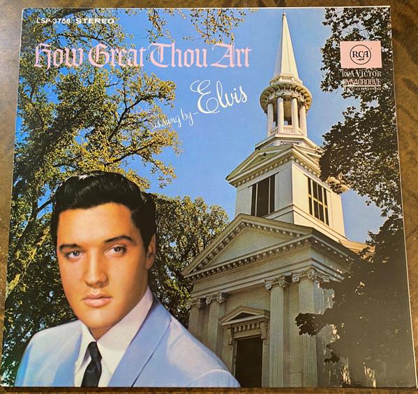 Elvis Presley - How Great Thou Art