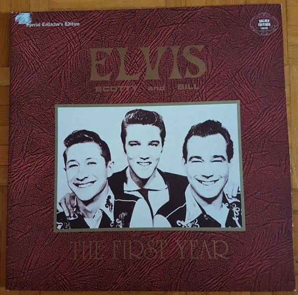 Elvis Presley, Scotty Moore, Bill Black (2) - Elvis Scotty and Bill-The First Year