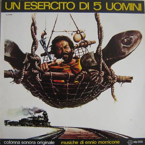 Ennio Morricone - Un Esercito Di 5 Uomini (Colonna Sonora Originale)