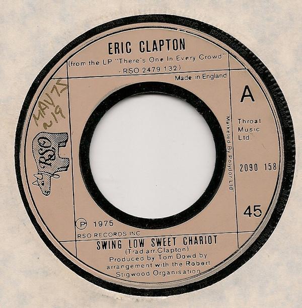 Eric Clapton - Swing Low Sweet Chariot