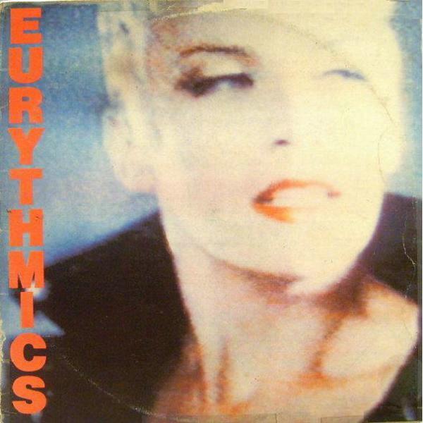 Eurythmics - Be Yourself Tonight