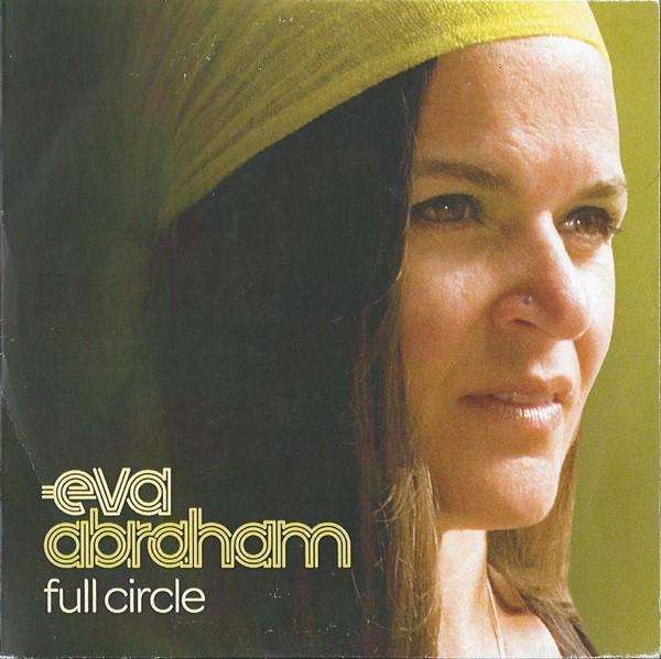 Eva Abraham - Full Circle