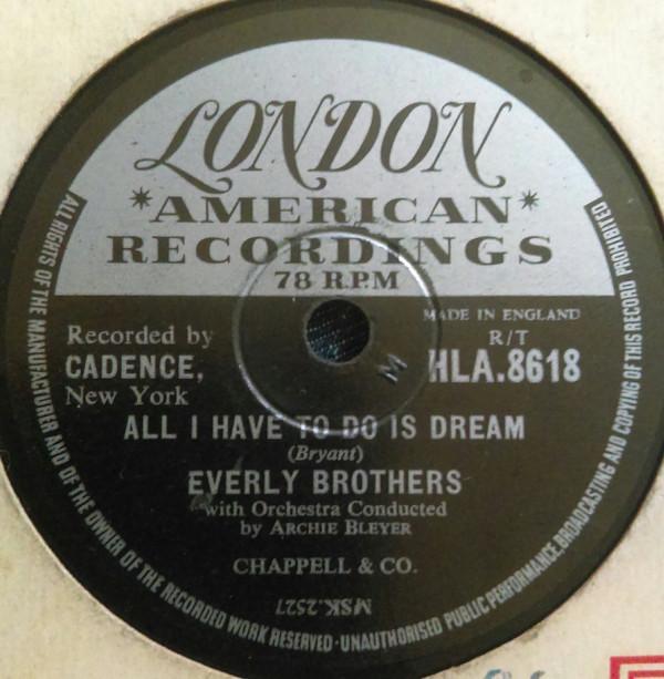 Everly Brothers - All I Have To Do Is Dream / Claudette