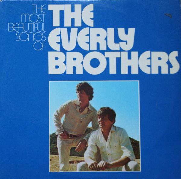 Everly Brothers - The Most Beautiful Songs Of The Everly Brothers