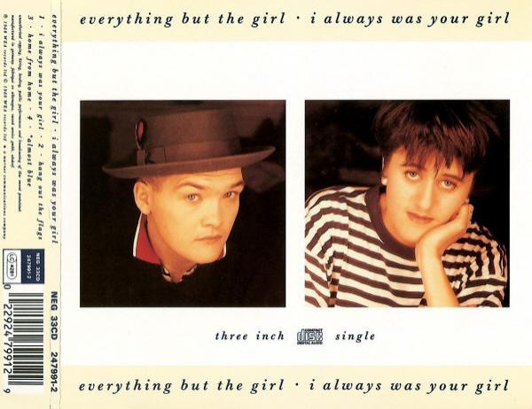 Everything But The Girl - I Always Was Your Girl