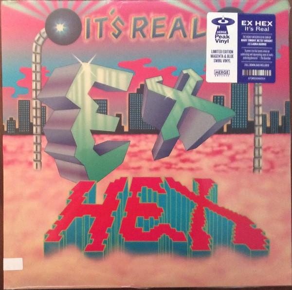 Ex Hex - It's Real