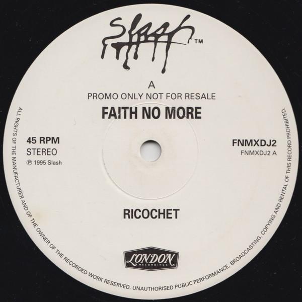 Faith No More - Ricochet
