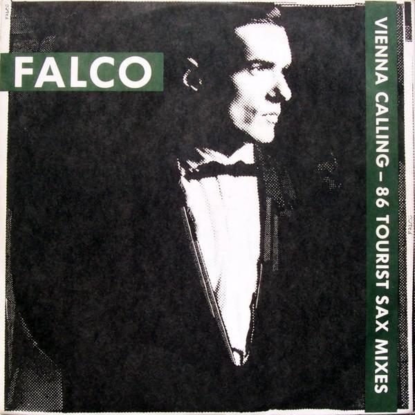 Falco - Vienna Calling (86 Tourist Sax Mixes)