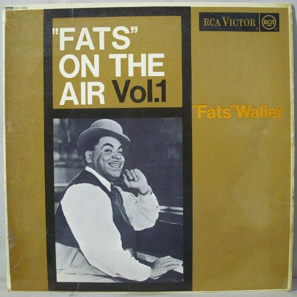 Fats Waller - Fats On The Air Vol. 1