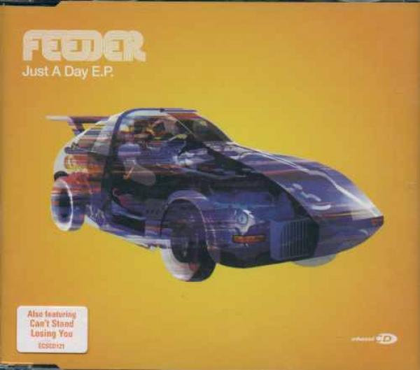 Feeder - Just A Day E.P.