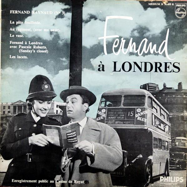 Fernand Raynaud - (N°3) Fernand A Londres