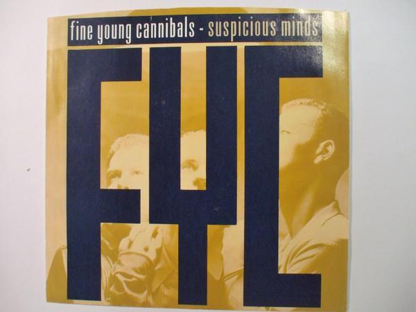 Fine Young Cannibals - Suspicious Minds